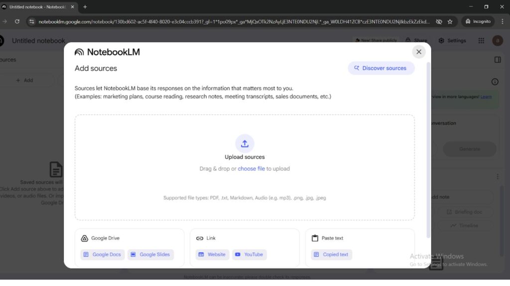 NotebookLM Upload Sources Upload your files or add links to documents you want to analyze.